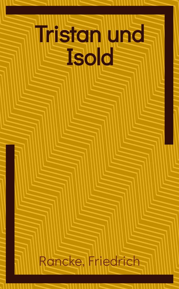 Tristan und Isold