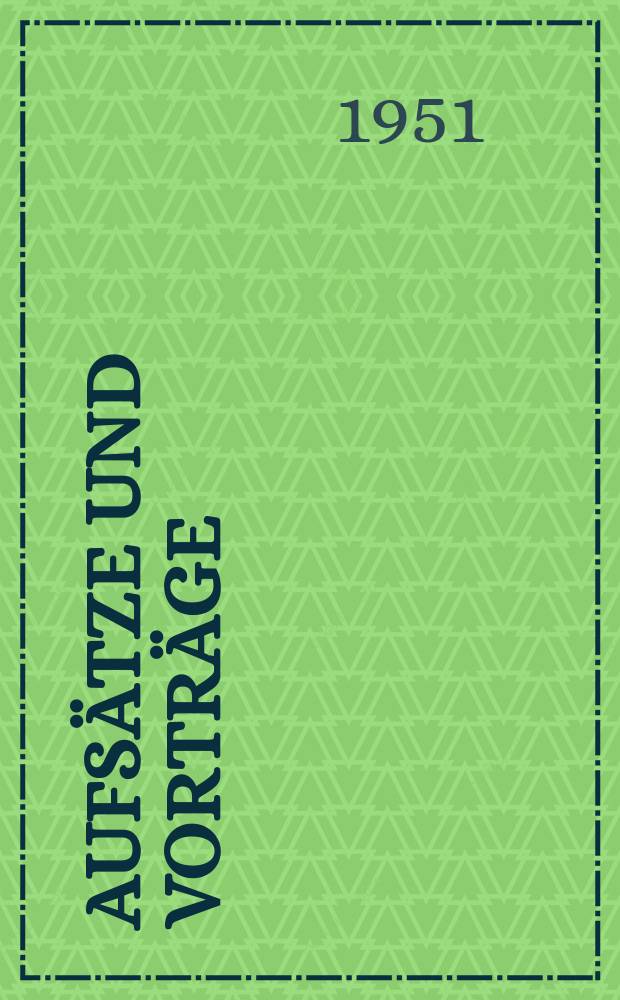 Aufsätze und Vorträge