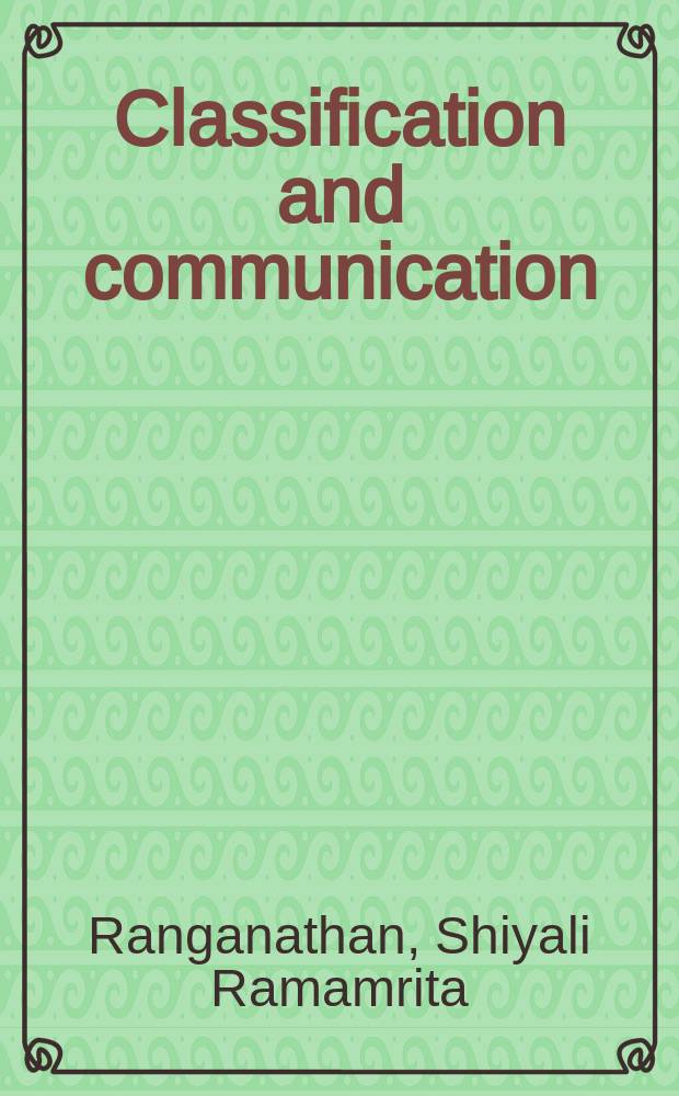 Classification and communication