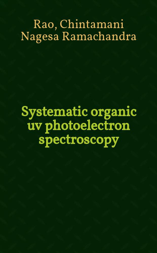 Systematic organic uv photoelectron spectroscopy