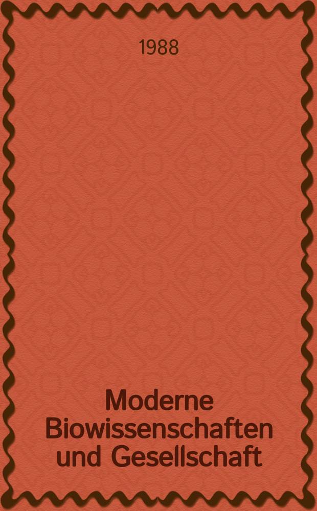 Moderne Biowissenschaften und Gesellschaft