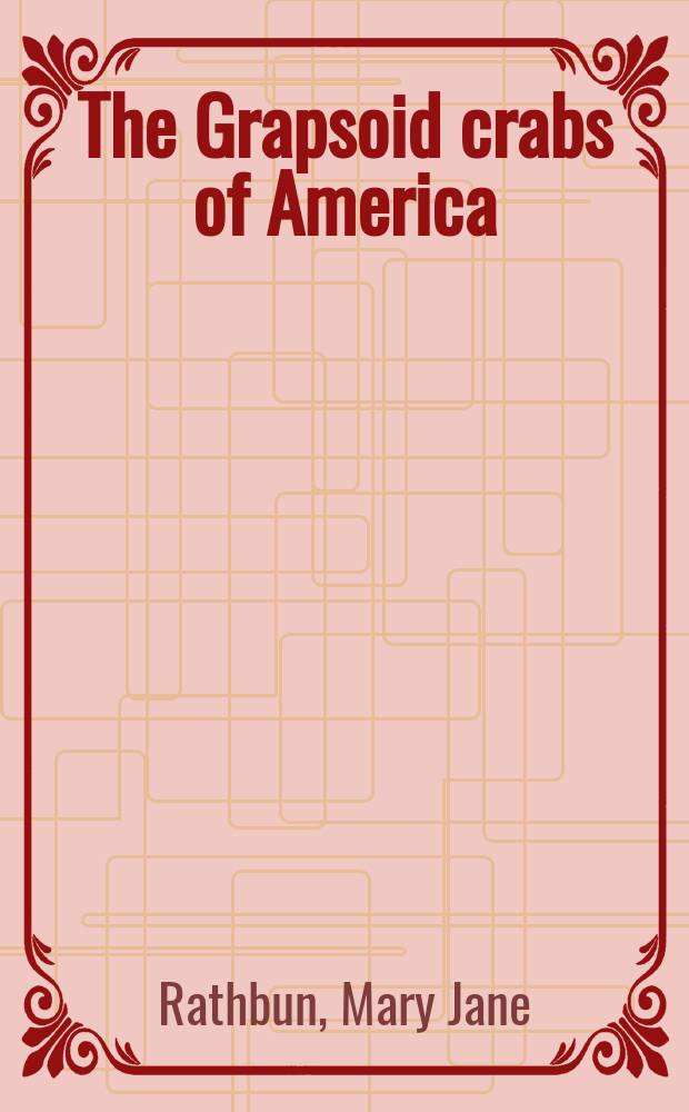 The Grapsoid crabs of America