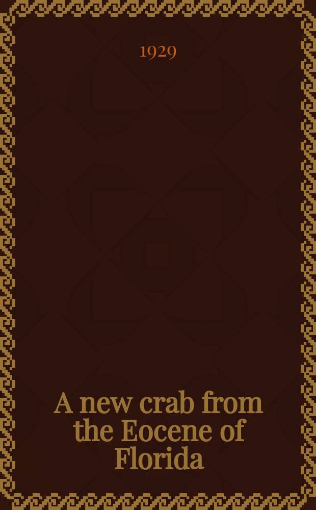 A new crab from the Eocene of Florida