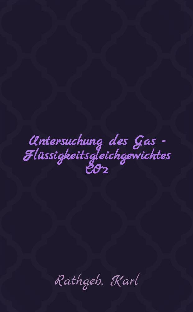 Untersuchung des Gas - Flüssigkeitsgleichgewichtes CO₂=NH₃=H₂O=Urea : Abh. ... der Eidgenössischen techn. Hochsch. Zürich