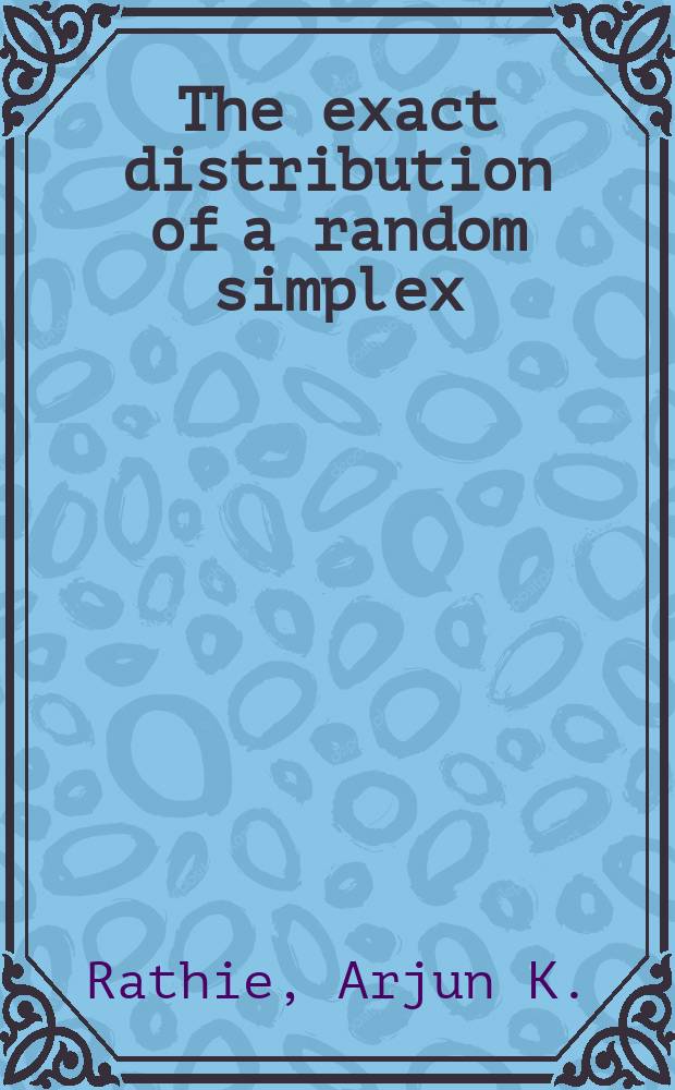The exact distribution of a random simplex