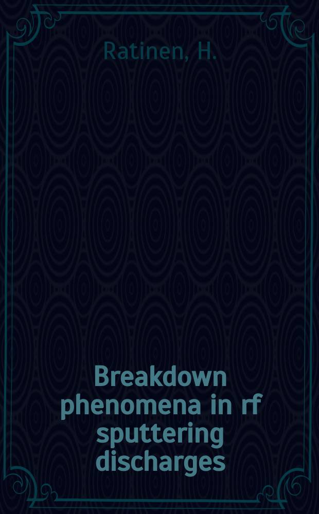 Breakdown phenomena in rf sputtering discharges