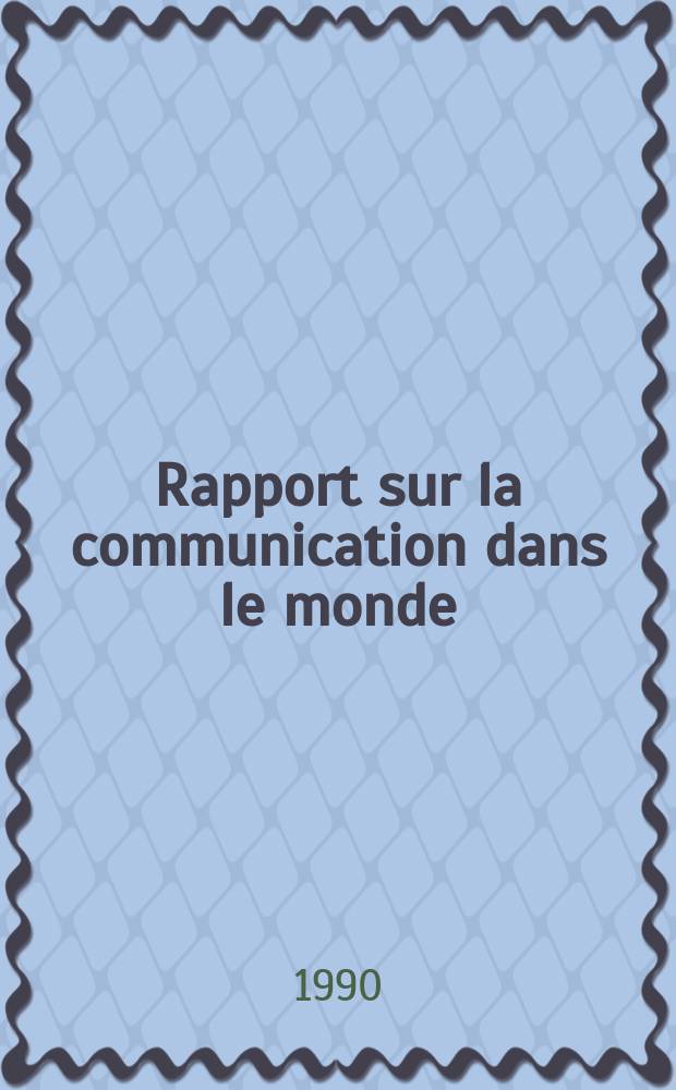 Rapport sur la communication dans le monde