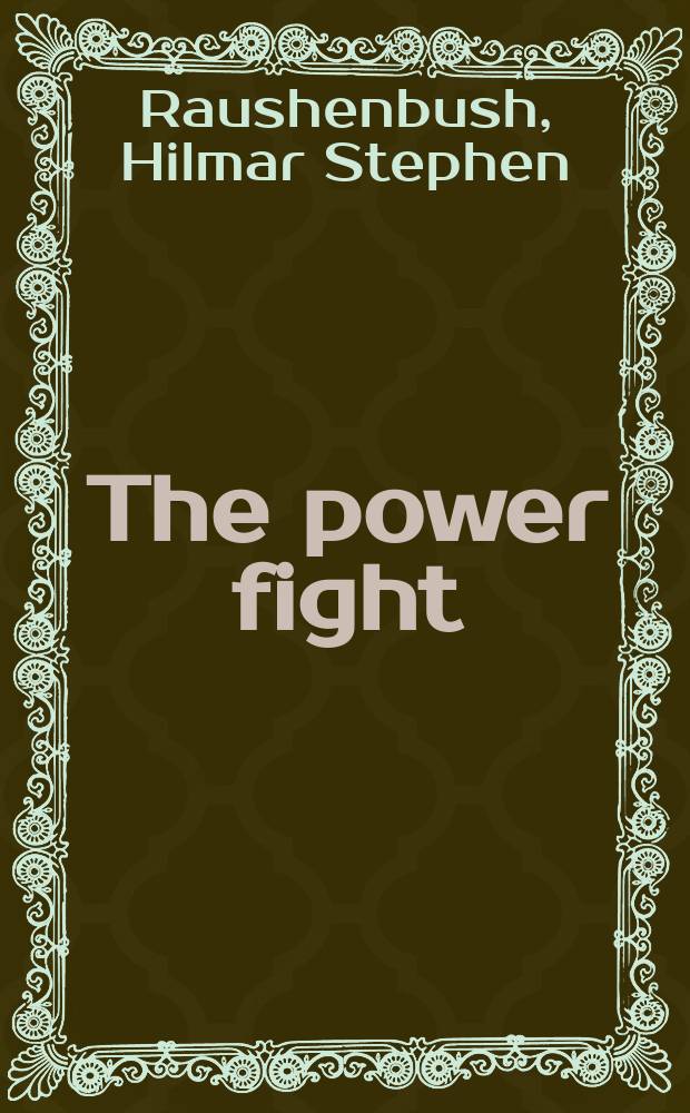 The power fight