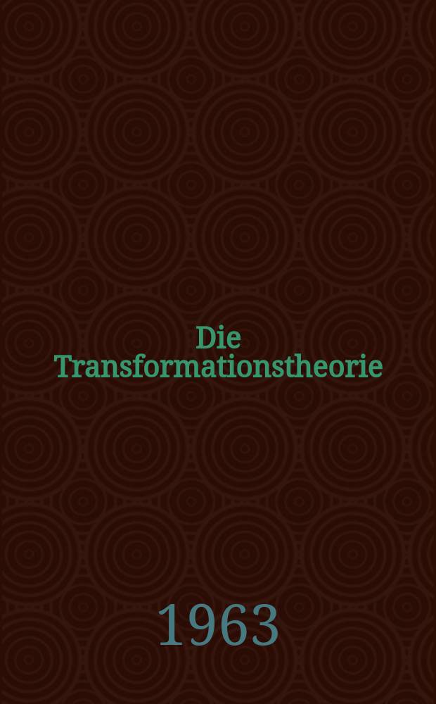 Die Transformationstheorie