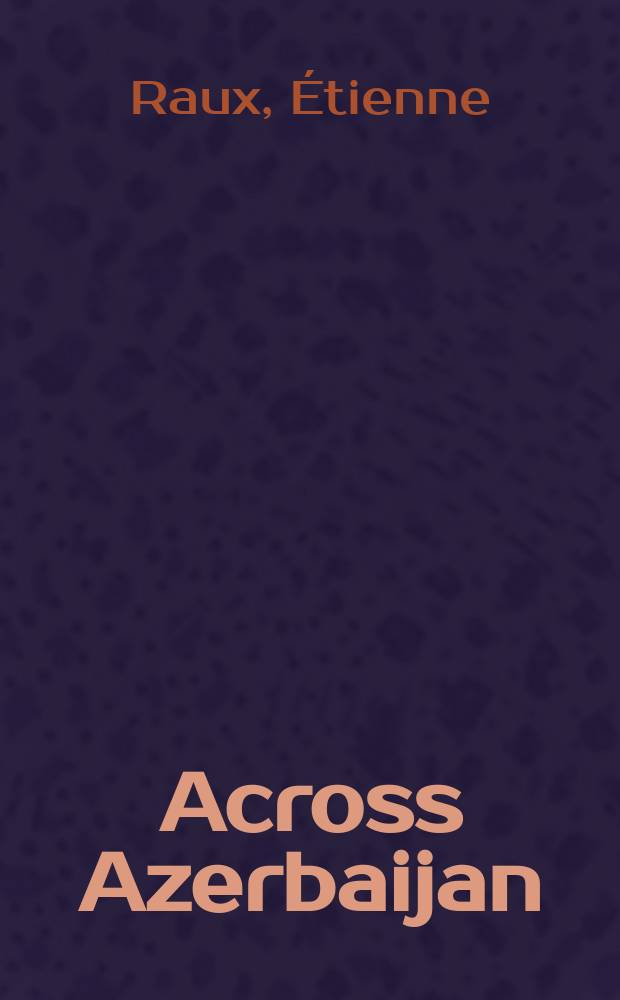 Across Azerbaijan