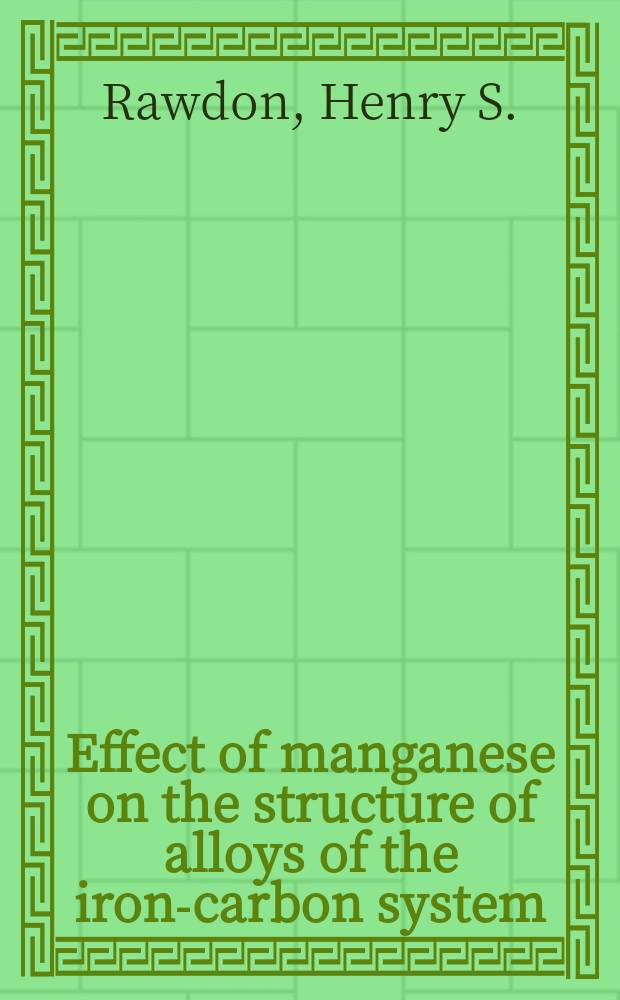Effect of manganese on the structure of alloys of the iron-carbon system