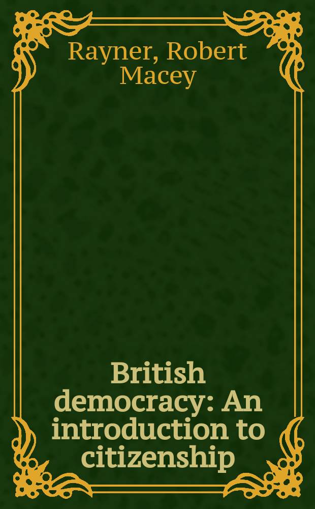 British democracy : An introduction to citizenship