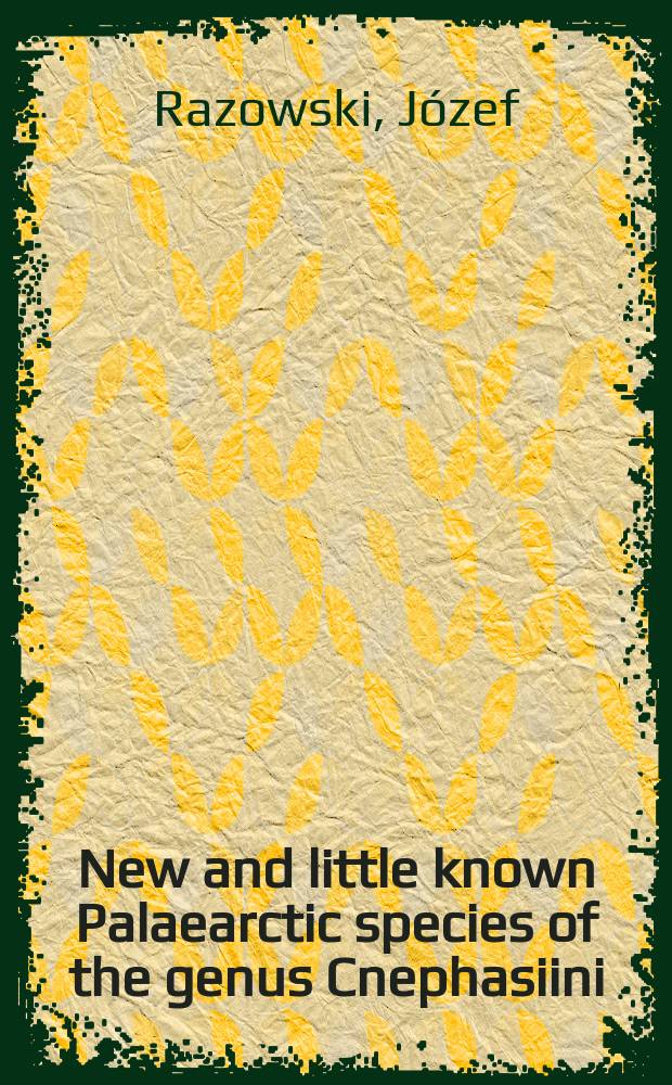 New and little known Palaearctic species of the genus Cnephasiini