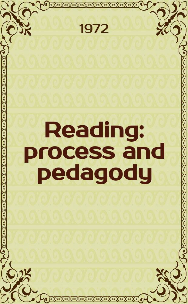 Reading: process and pedagody