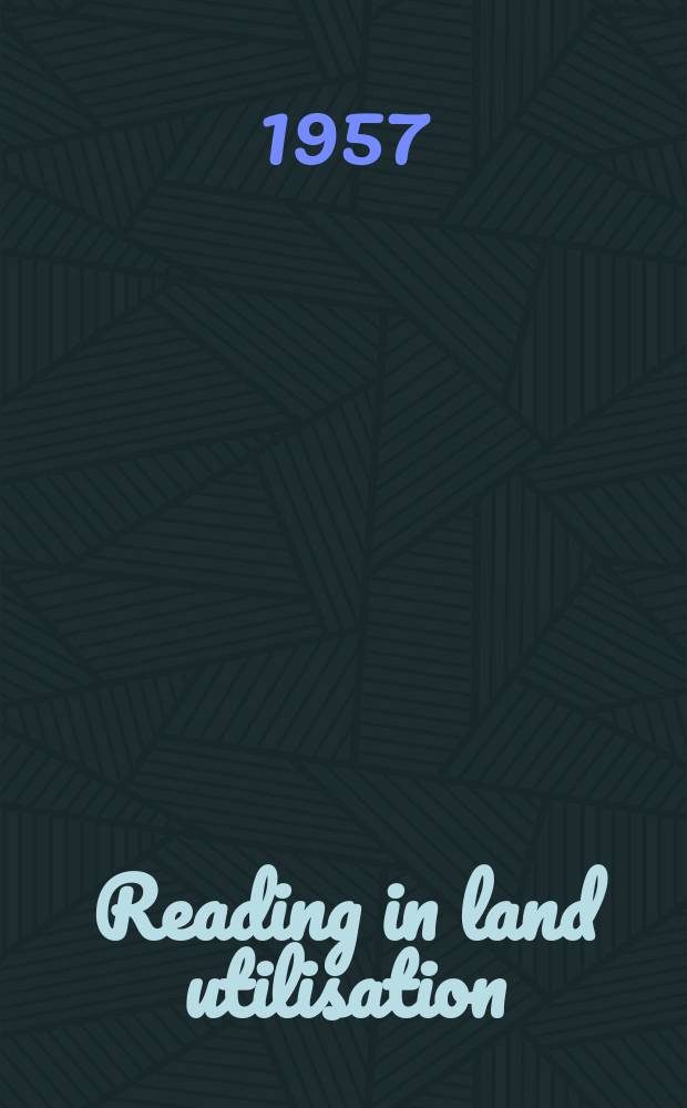 Reading in land utilisation