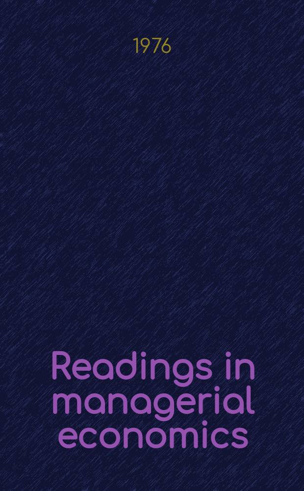 Readings in managerial economics