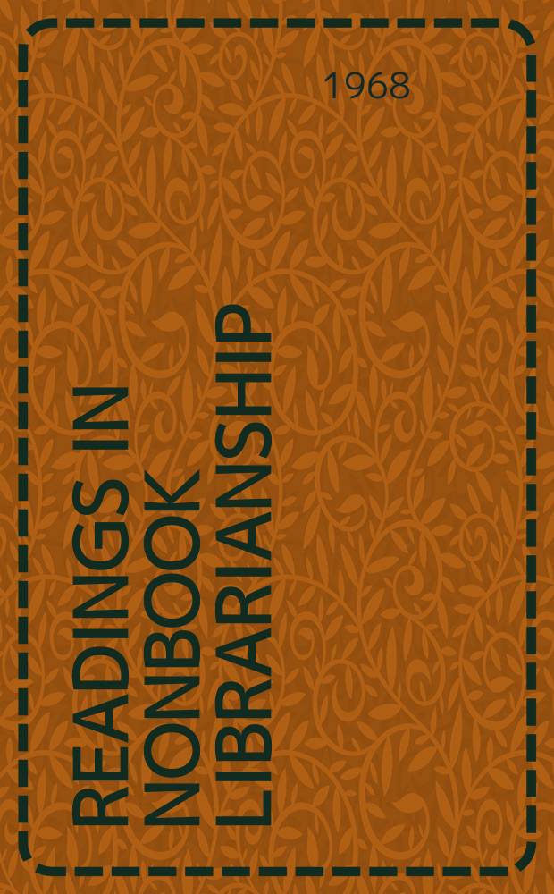 Readings in nonbook librarianship
