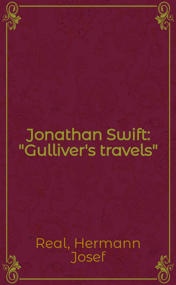 Jonathan Swift : "Gulliver's travels"