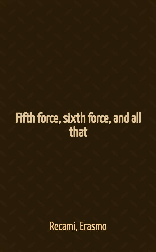 Fifth force, sixth force, and all that : A theoretical (classical) comment