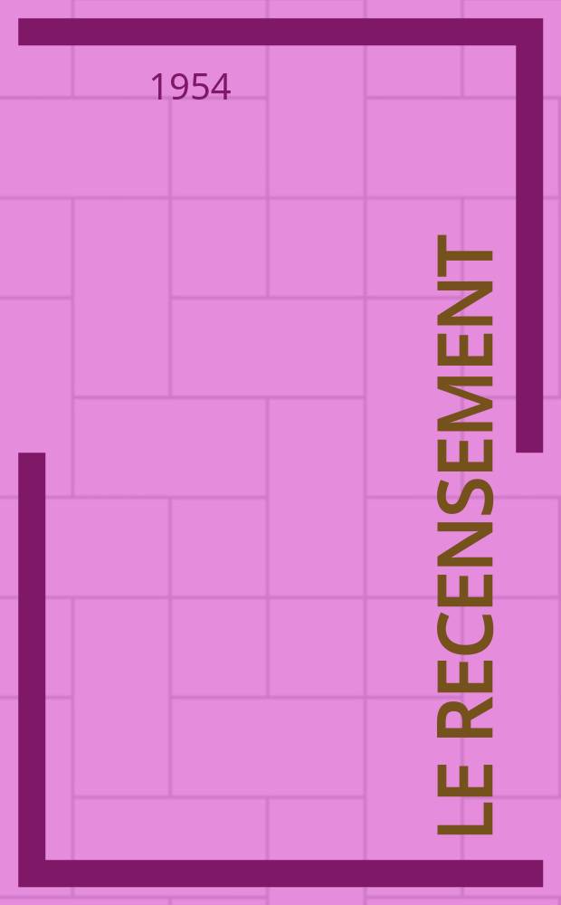 [Le Recensement]