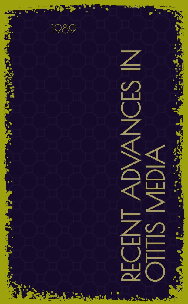 Recent advances in otitis media : Rep. of the Fourth Research conf