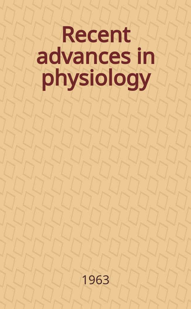 Recent advances in physiology