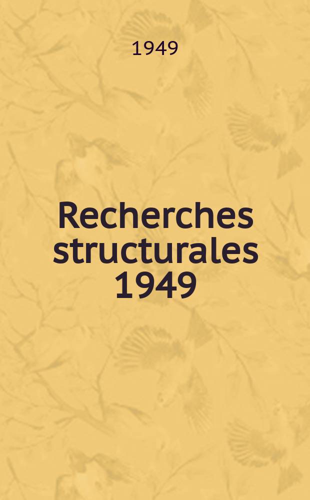 Recherches structurales 1949 : Intervention dans le d&eacute;bat gloss&eacute;matique