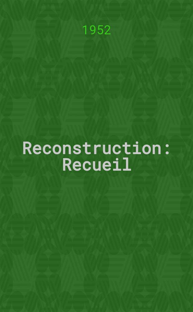 Reconstruction : Recueil