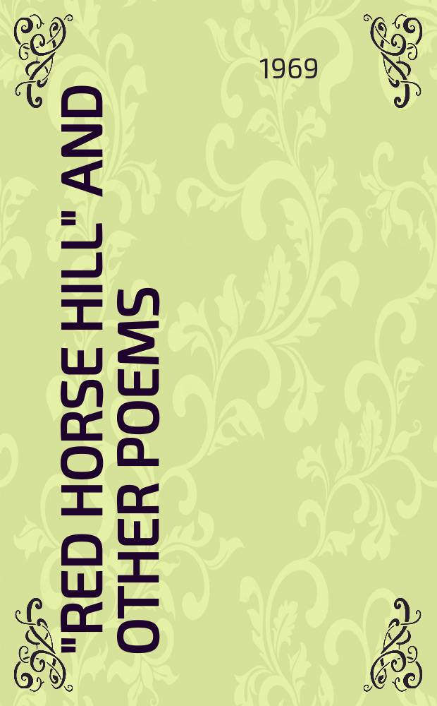 "Red horse hill" and other poems : Symposium