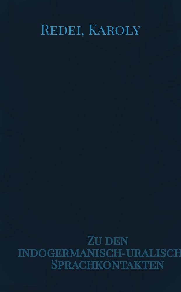 Zu den indogermanisch-uralischen Sprachkontakten