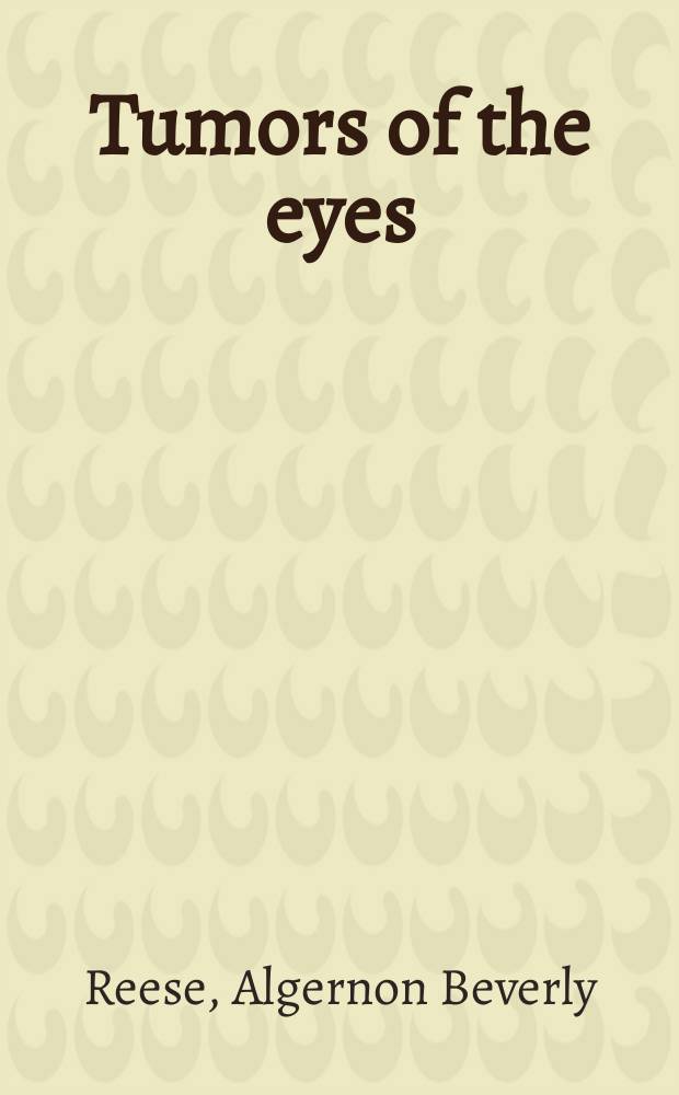 Tumors of the eyes