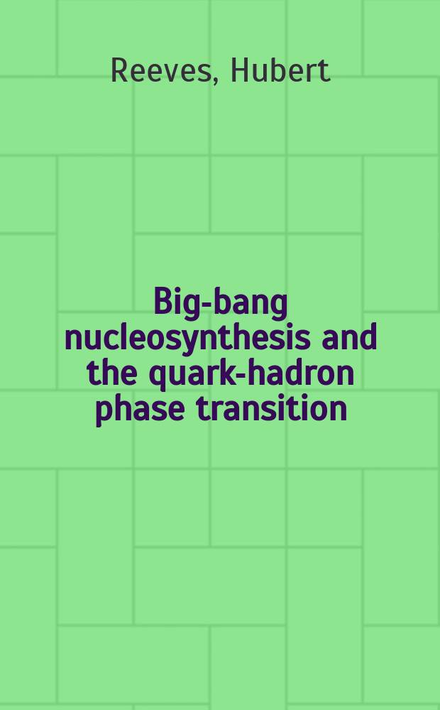 Big-bang nucleosynthesis and the quark-hadron phase transition