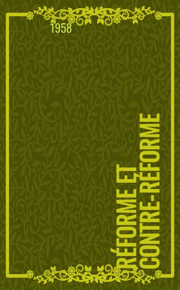 Réforme et contre-réforme