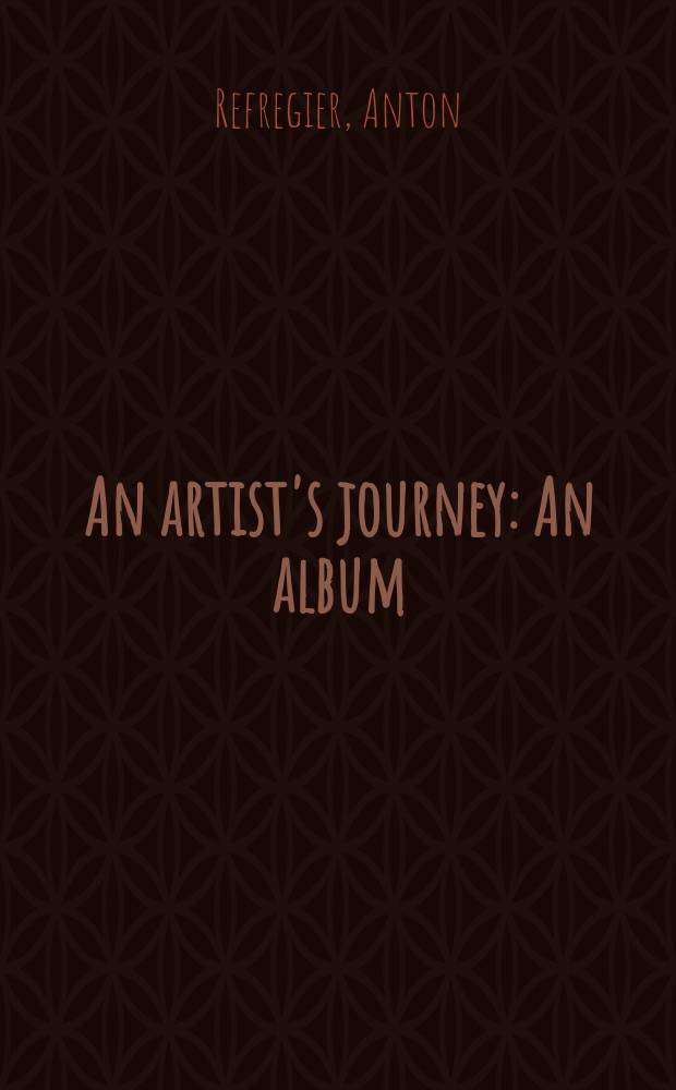 An artist's journey : An album