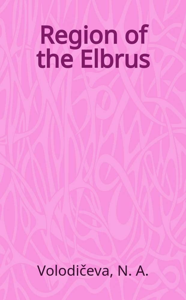 Region of the Elbrus