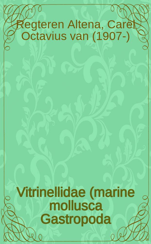 Vitrinellidae (marine mollusca Gastropoda) from Holocene deposits in Surinam (Dutch Guiana)