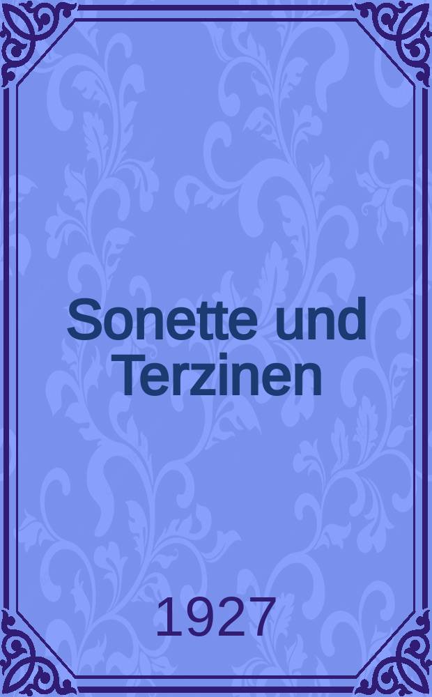 Sonette und Terzinen