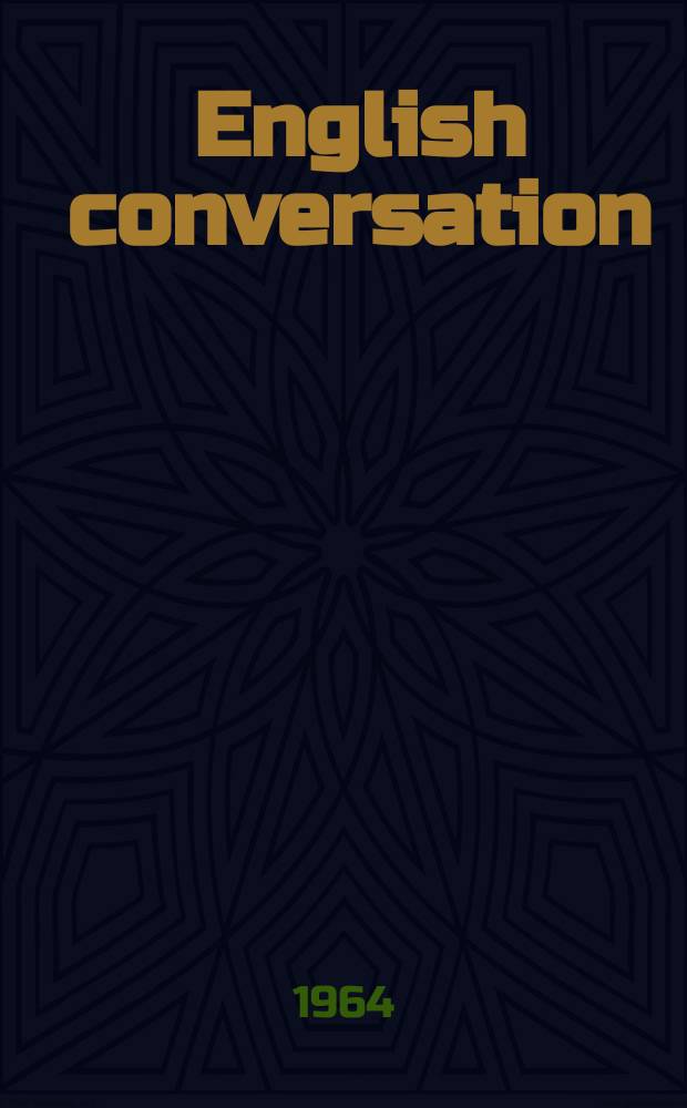 English conversation = Englisches Konversationsbuch