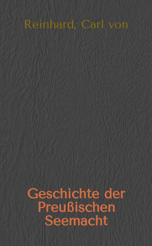 Geschichte der Preußischen Seemacht