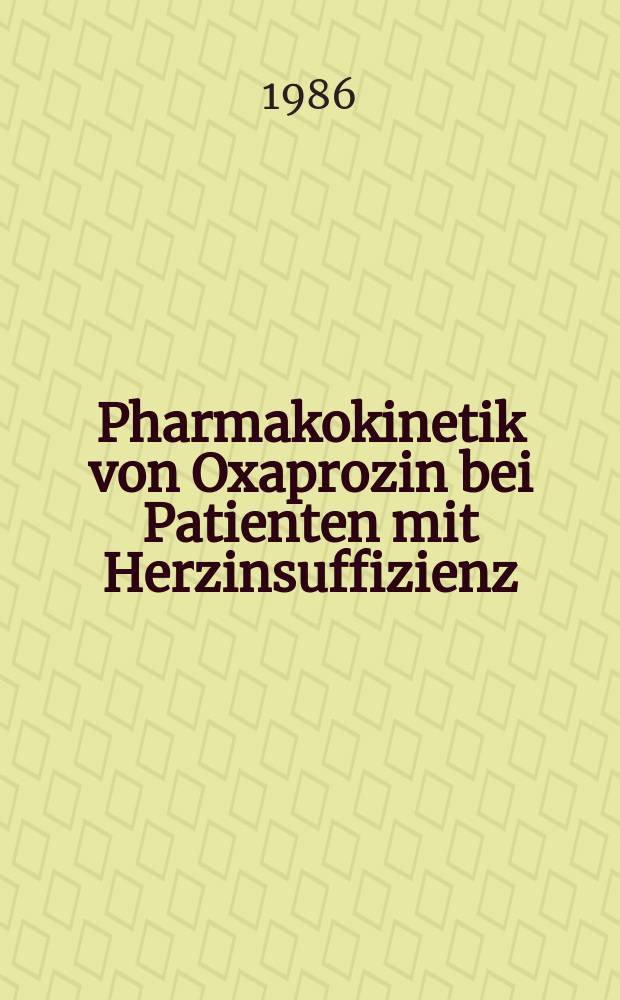 Pharmakokinetik von Oxaprozin bei Patienten mit Herzinsuffizienz : Inaug.-Diss