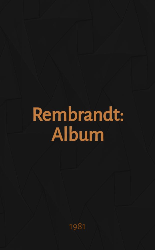 Rembrandt : Album