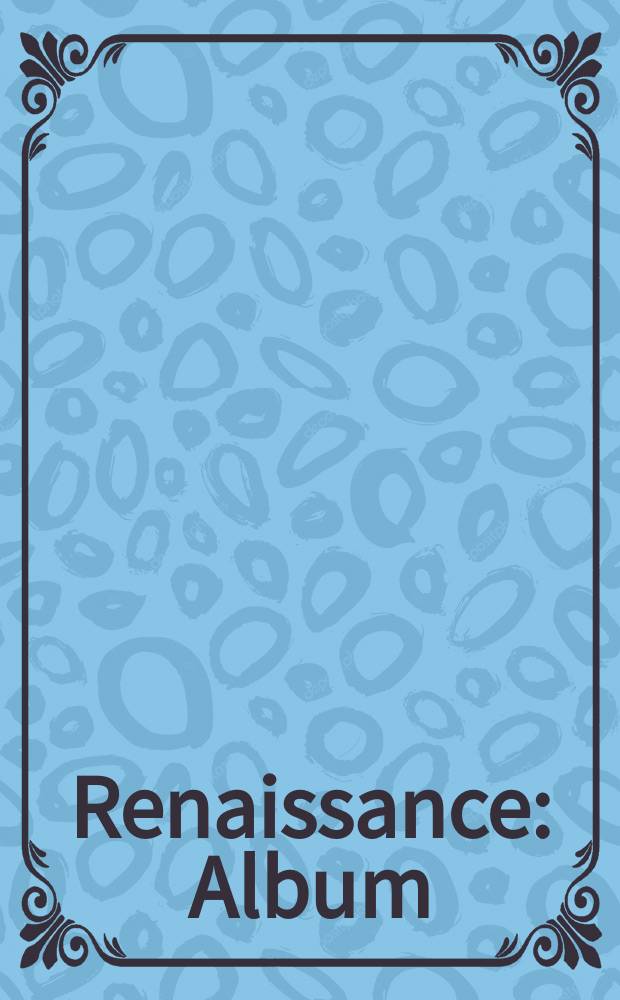 Renaissance : Album