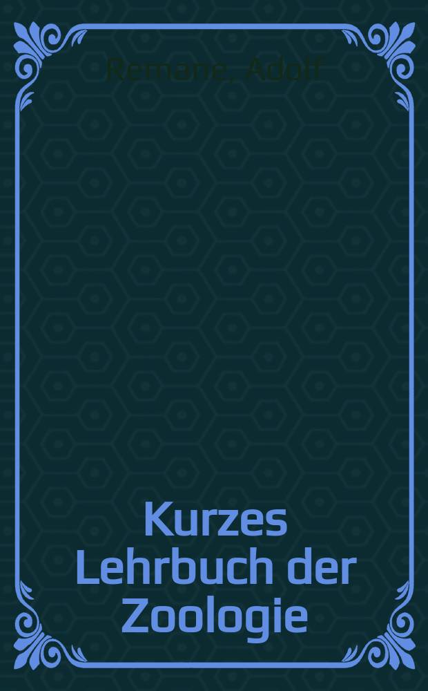 Kurzes Lehrbuch der Zoologie