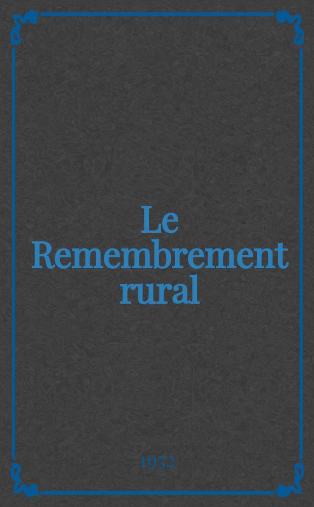 Le Remembrement rural