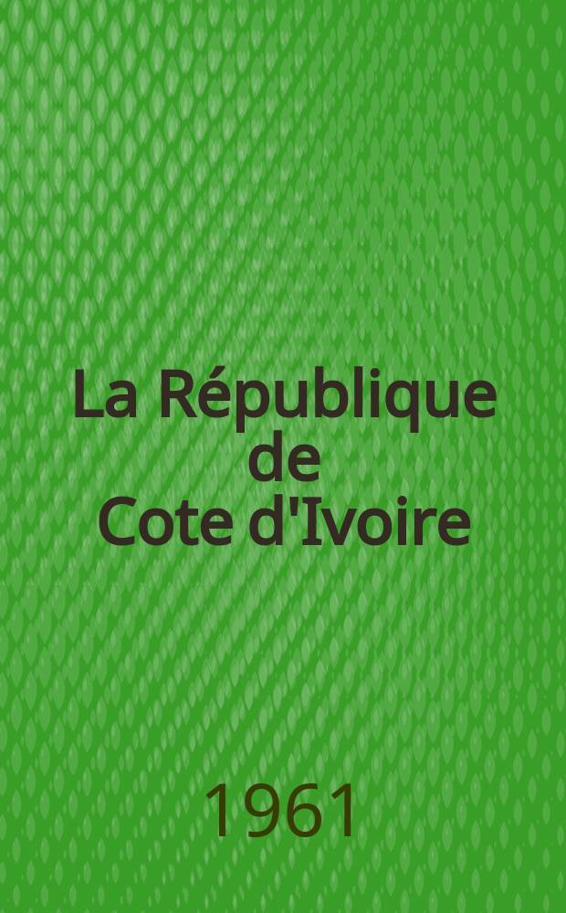 La République de Cote d'Ivoire