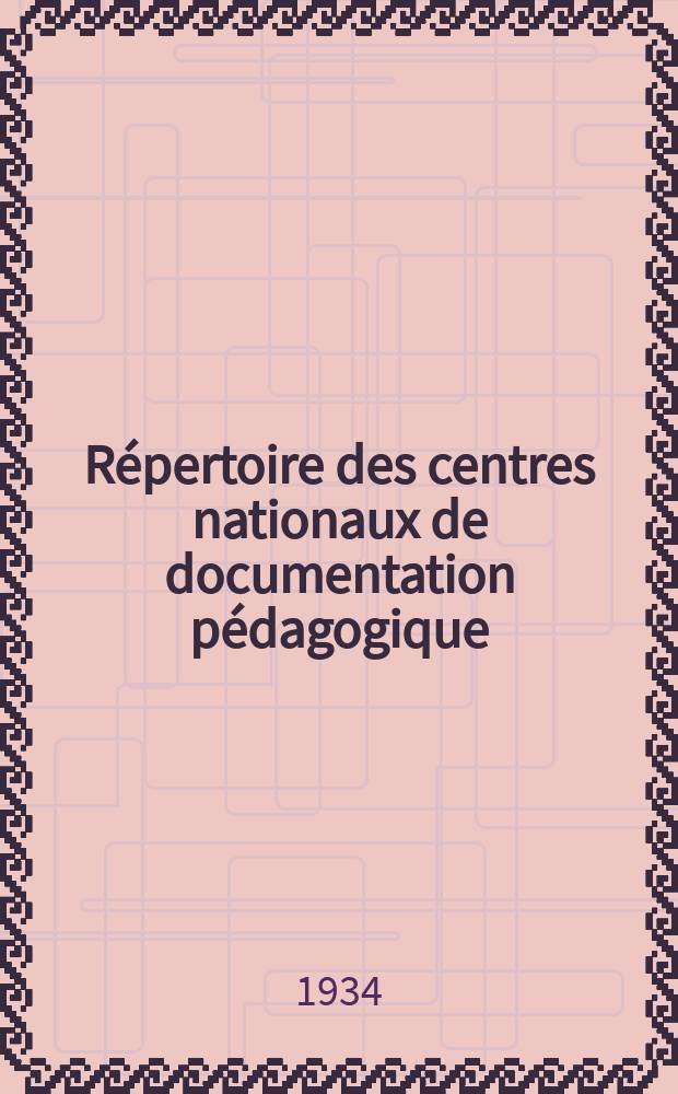 Répertoire des centres nationaux de documentation pédagogique