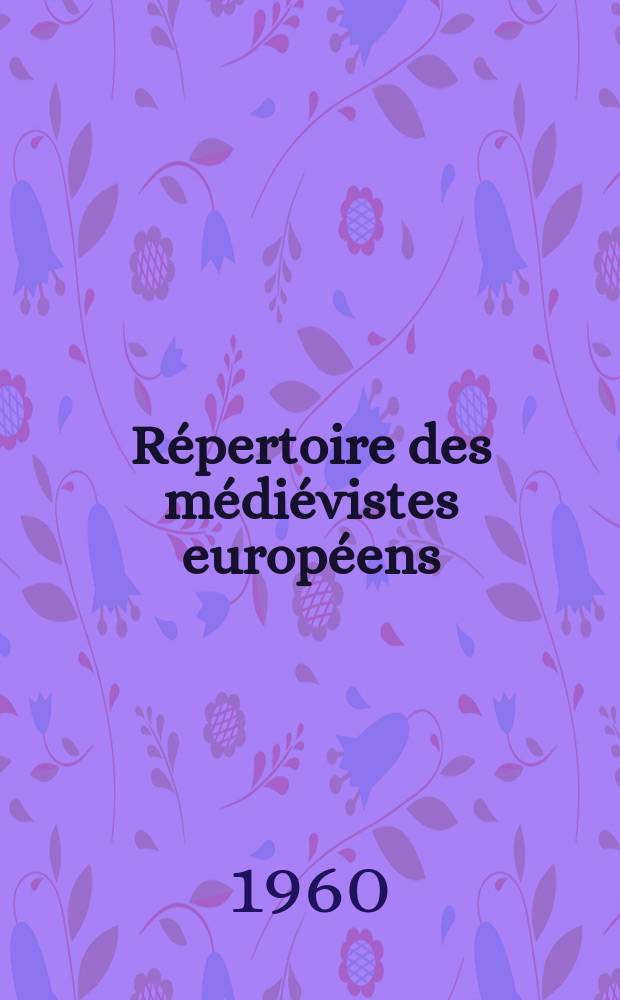 Répertoire des médiévistes européens
