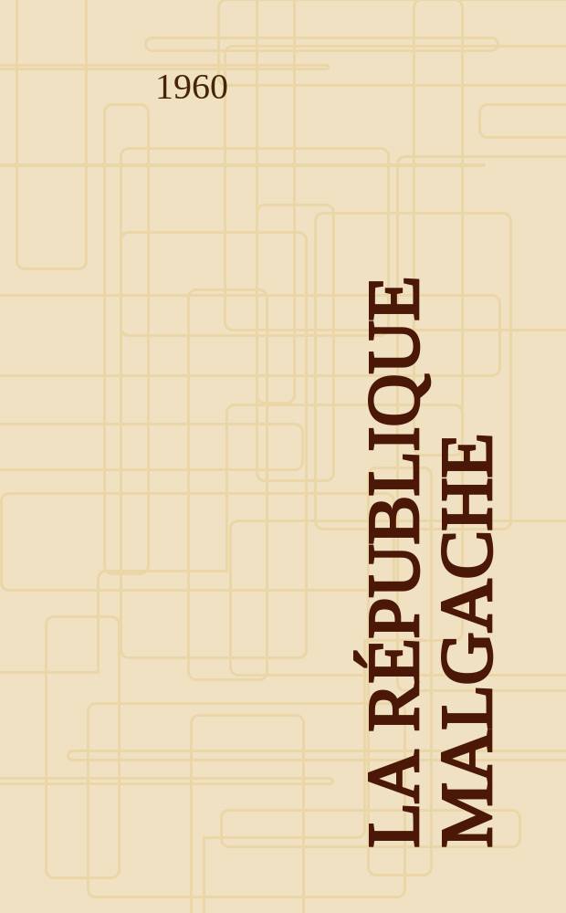 La République Malgache