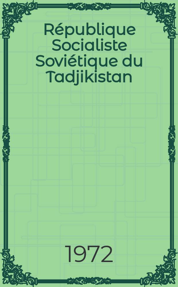 République Socialiste Soviétique du Tadjikistan