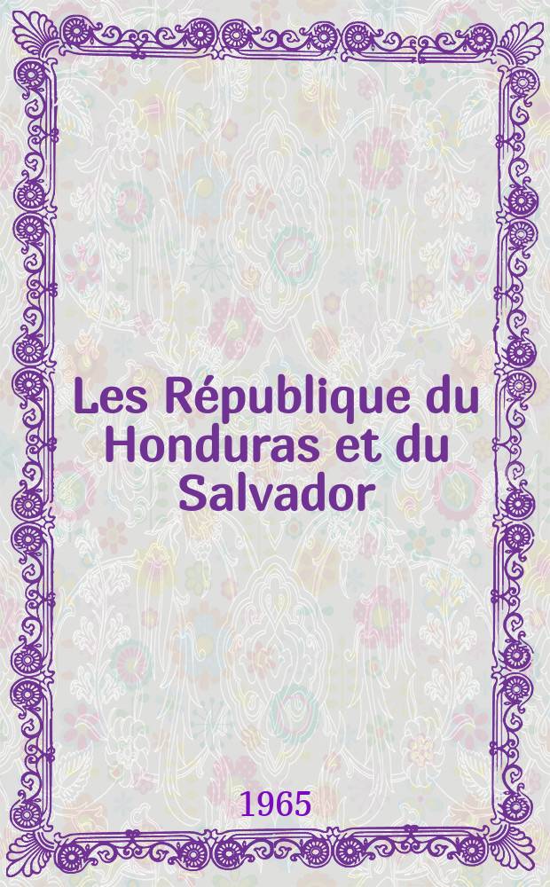 Les République du Honduras et du Salvador
